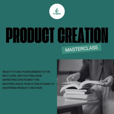 PRODUCT CREATION MASTER CLASS